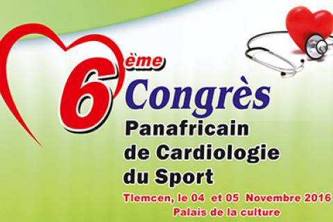  6e CONGRÈS PANAFRICAIN ET MÉDITERRANÉEN DE CARDIOLOGIE DU SPORT