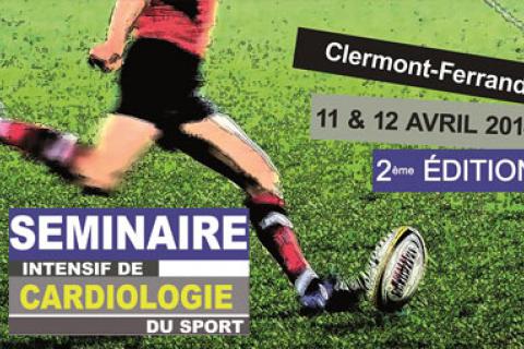  2e SÉMINAIRE INTENSIF DE CARDIOLOGIE DU SPORT